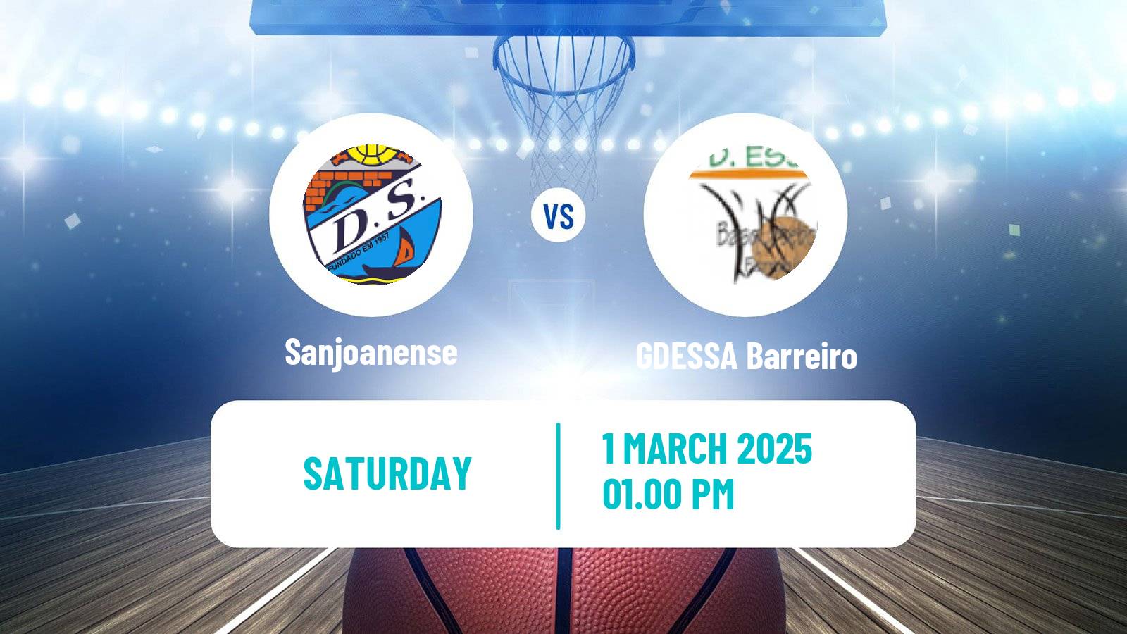 Basketball Portuguese LFB Sanjoanense - GDESSA Barreiro
