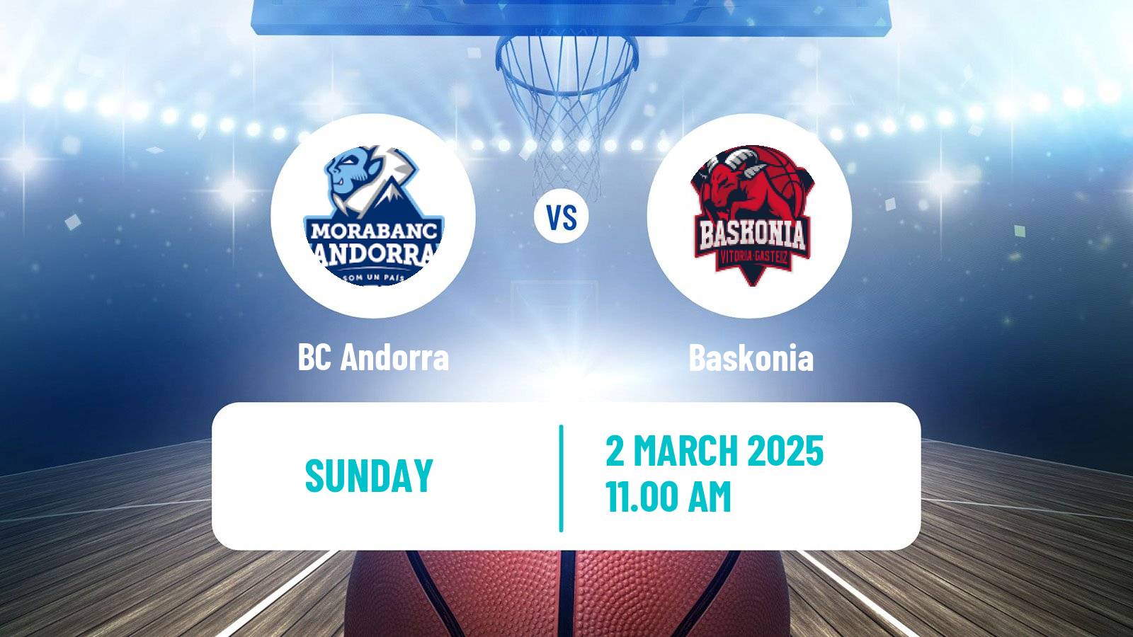 Basketball Spanish ACB League BC Andorra - Baskonia