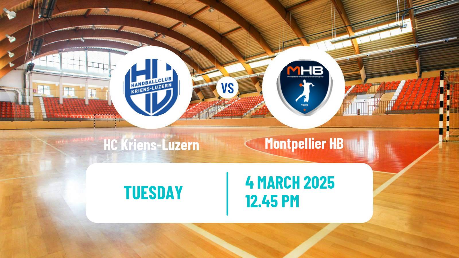Handball EHF European League HC Kriens-Luzern - Montpellier HB
