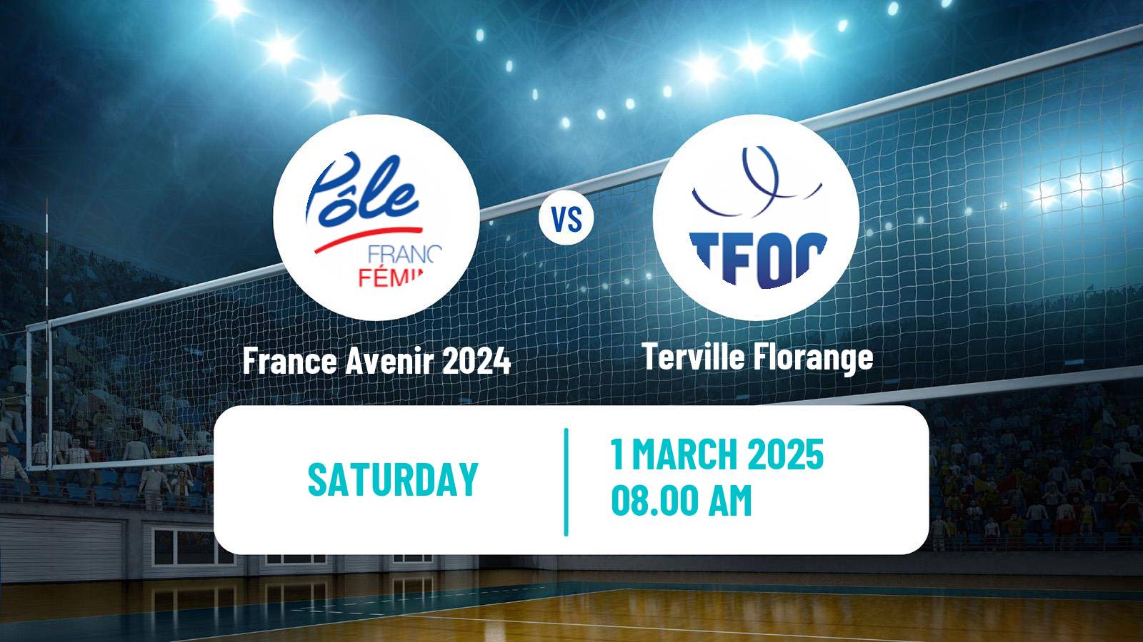 Volleyball French Ligue A Volleyball Women France Avenir 2024 - Terville Florange