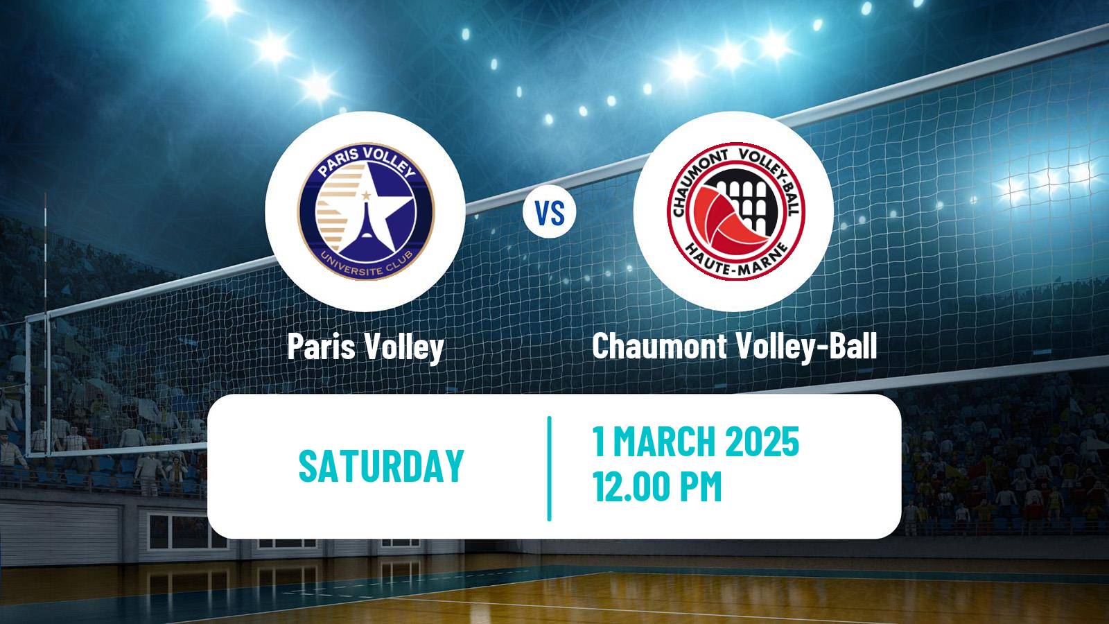 Volleyball French Ligue A Volleyball Paris Volley - Chaumont Volley-Ball