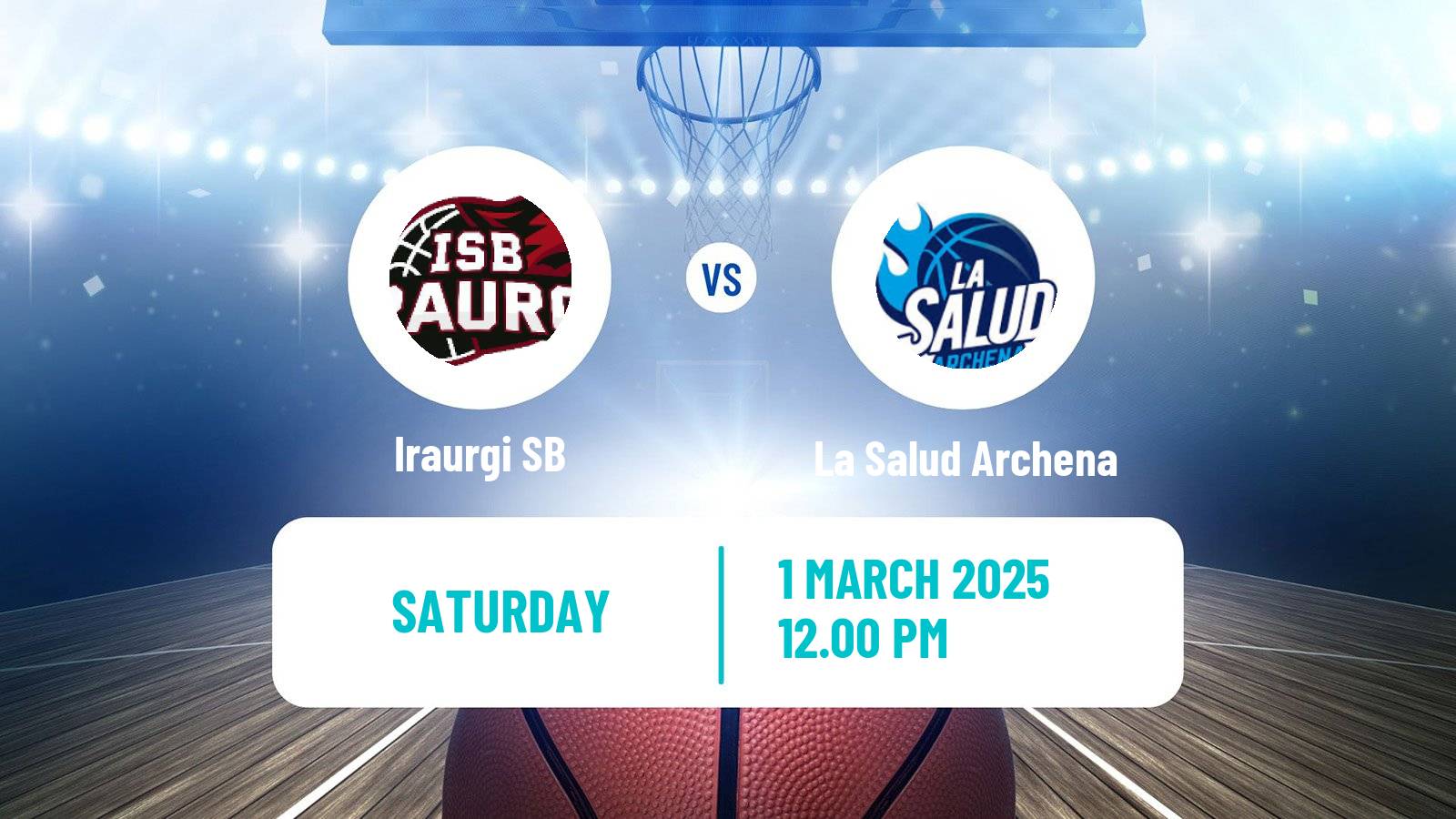 Basketball Spanish LEB Plata Iraurgi SB - La Salud Archena