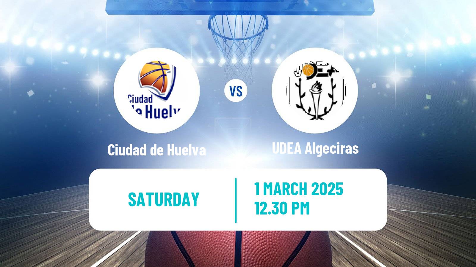 Basketball Spanish LEB Plata Ciudad de Huelva - UDEA Algeciras
