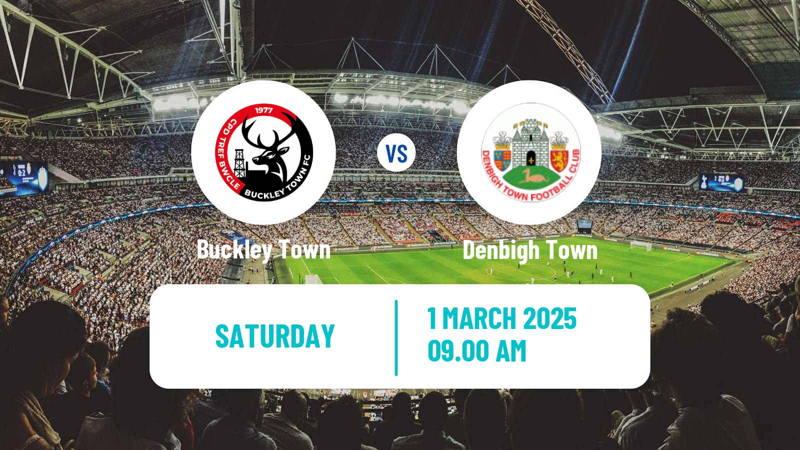 Soccer Welsh Cymru North Buckley Town - Denbigh Town