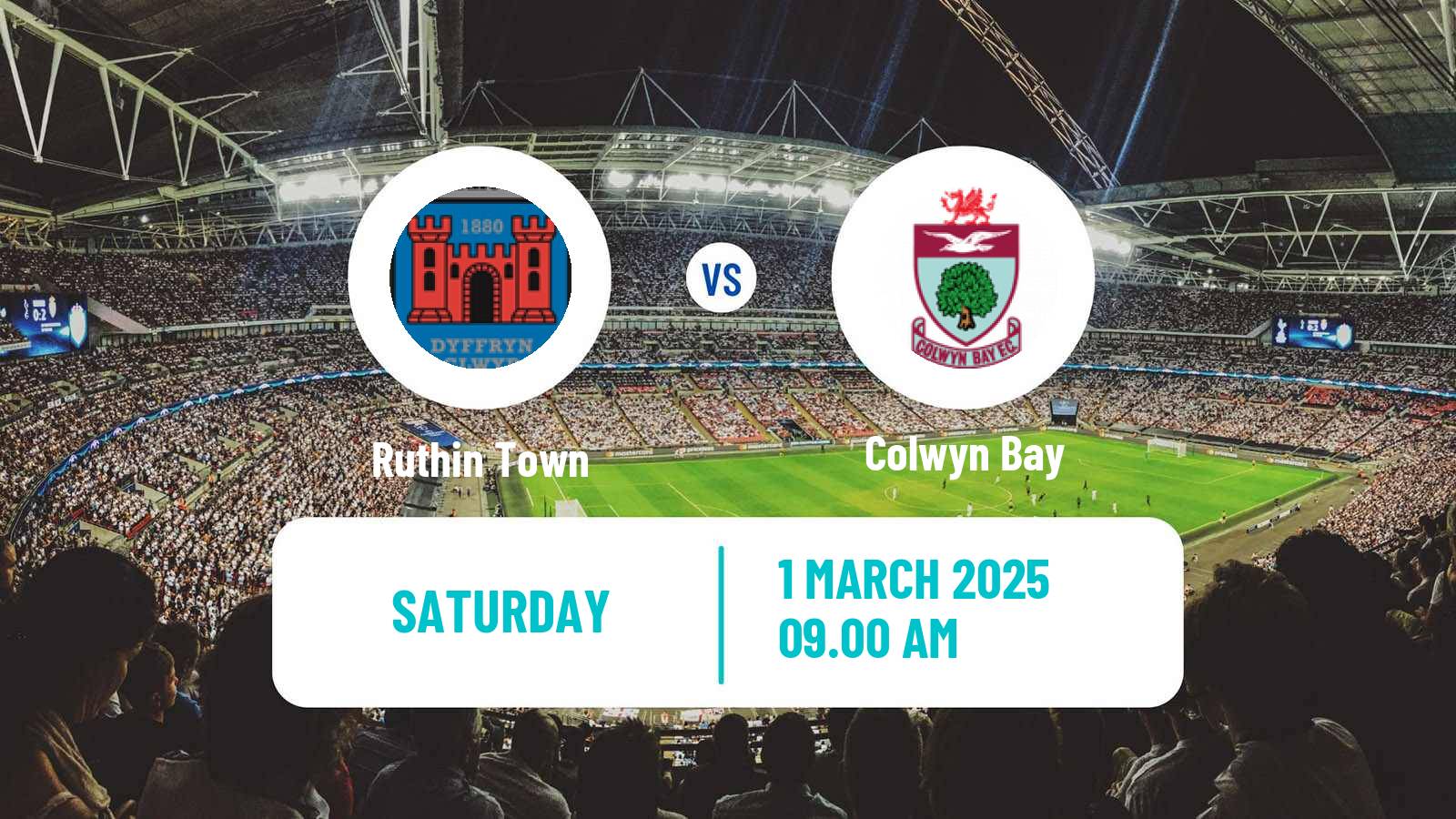 Soccer Welsh Cymru North Ruthin Town - Colwyn Bay