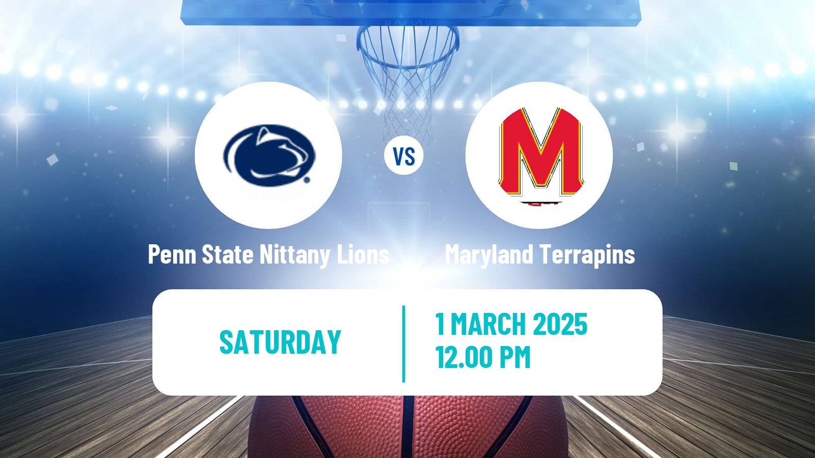 Basketball NCAA College Basketball Penn State Nittany Lions - Maryland Terrapins