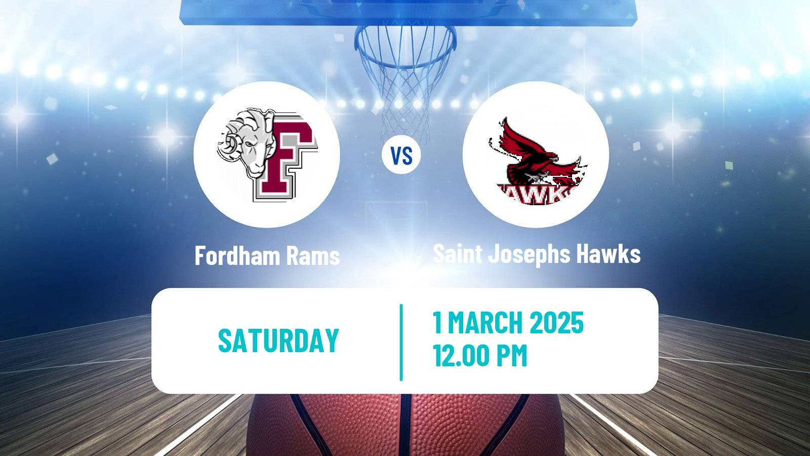 Basketball NCAA College Basketball Fordham Rams - Saint Josephs Hawks