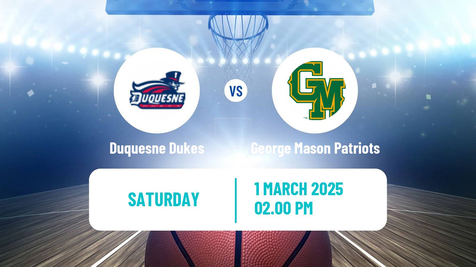 Basketball NCAA College Basketball Duquesne Dukes - George Mason Patriots