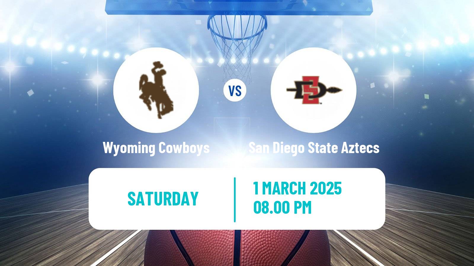 Basketball NCAA College Basketball Wyoming Cowboys - San Diego State Aztecs