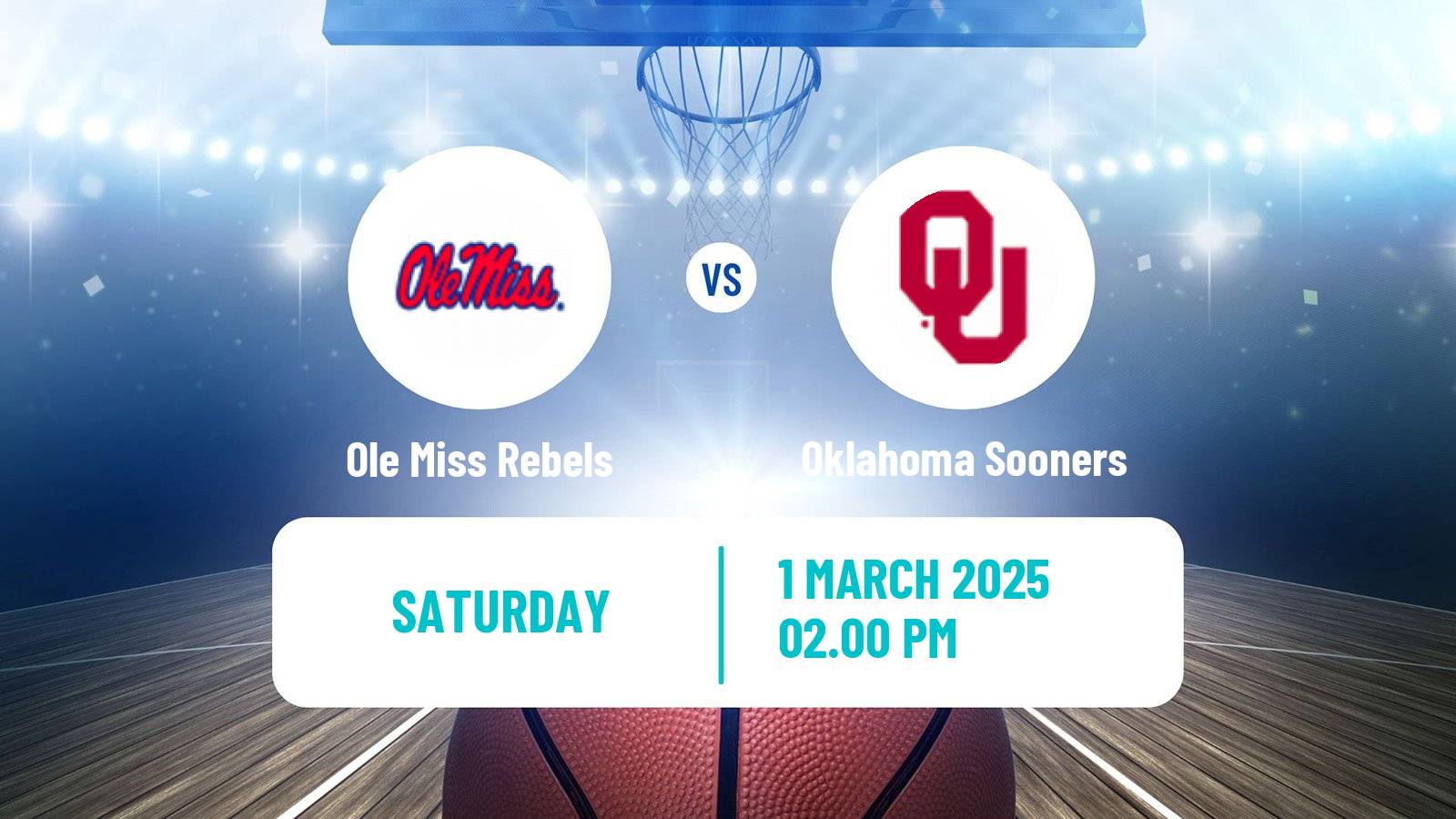 Basketball NCAA College Basketball Ole Miss Rebels - Oklahoma Sooners