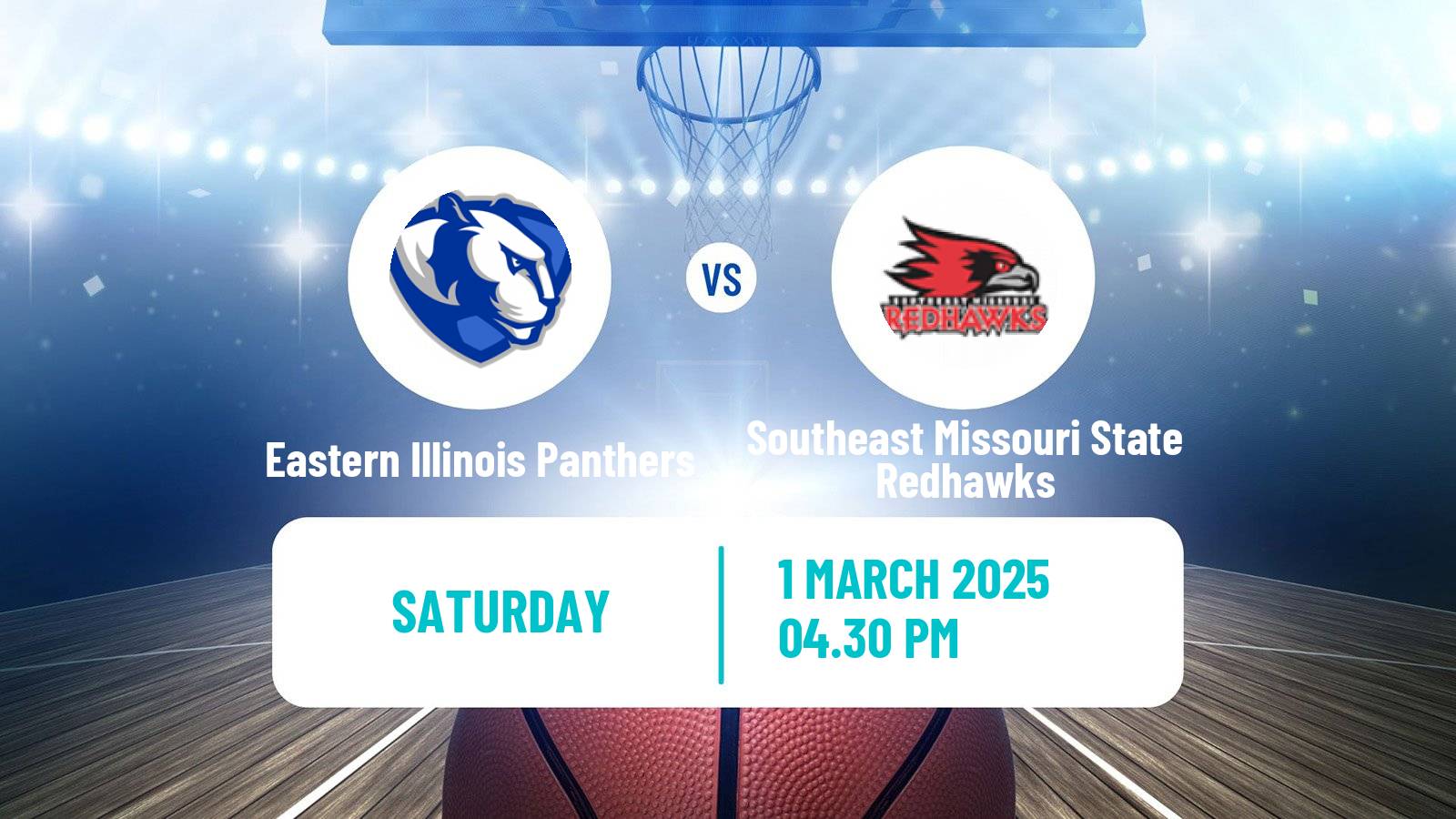 Basketball NCAA College Basketball Eastern Illinois Panthers - Southeast Missouri State Redhawks