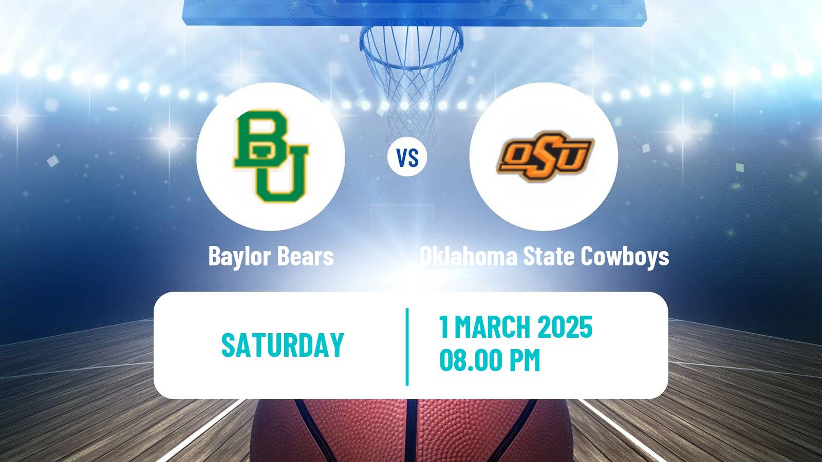 Basketball NCAA College Basketball Baylor Bears - Oklahoma State Cowboys