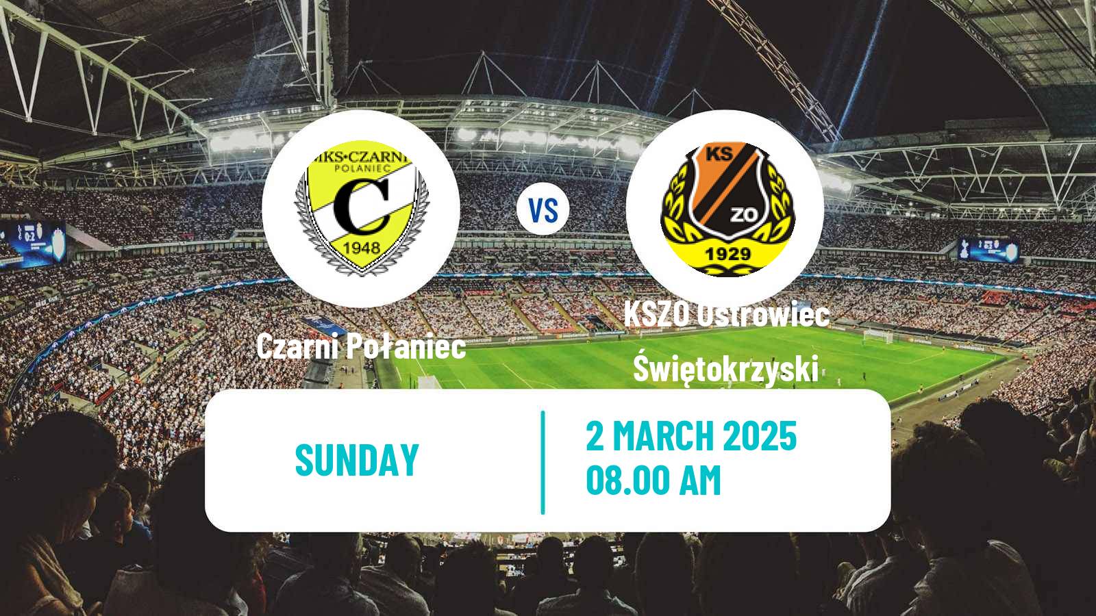 Soccer Polish Division 3 - Group IV Czarni Połaniec - KSZO Ostrowiec Świętokrzyski