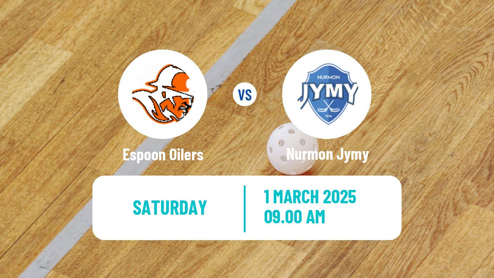 Floorball Finnish F-Liiga Espoon Oilers - Nurmon Jymy