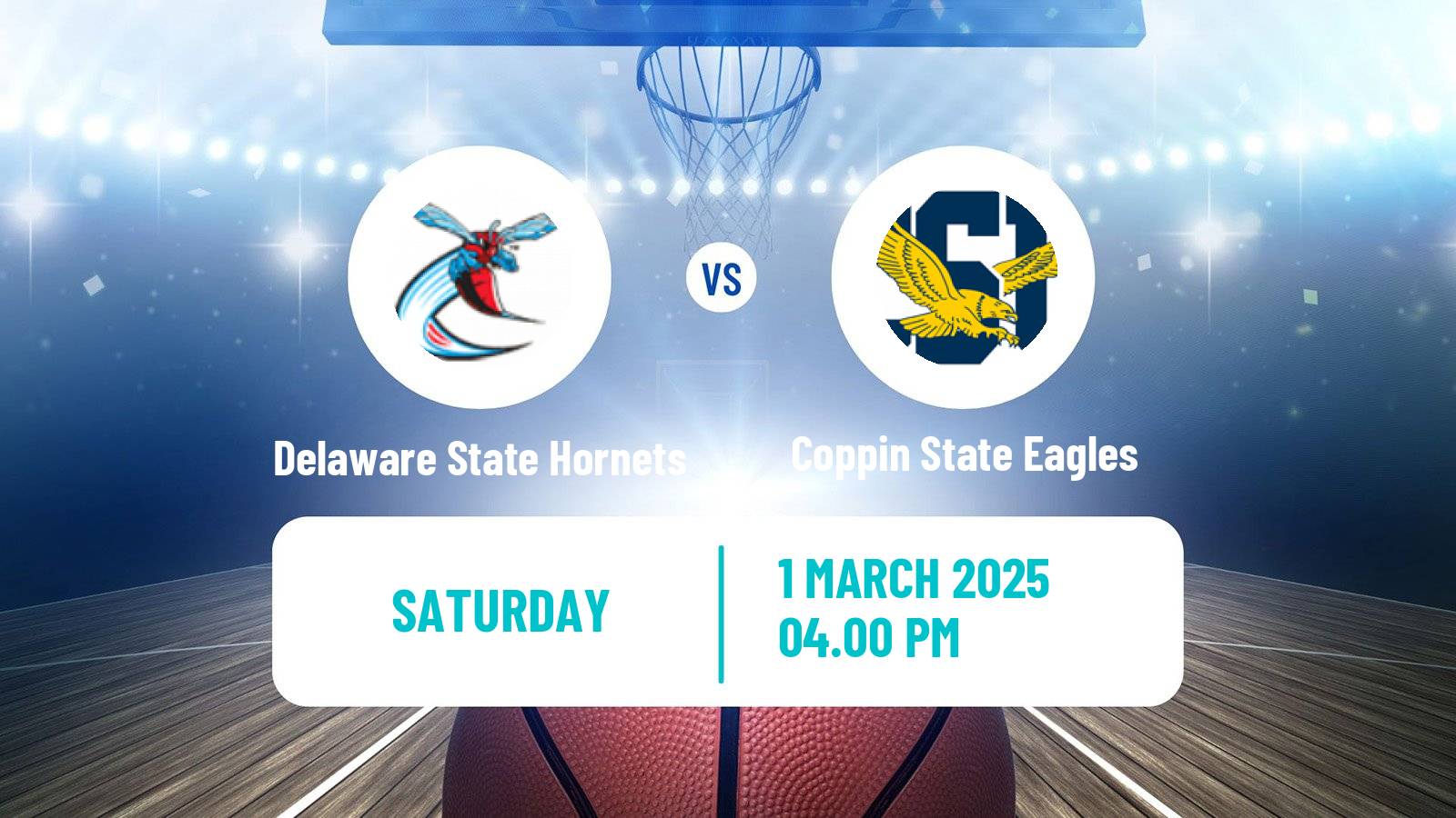 Basketball NCAA College Basketball Delaware State Hornets - Coppin State Eagles