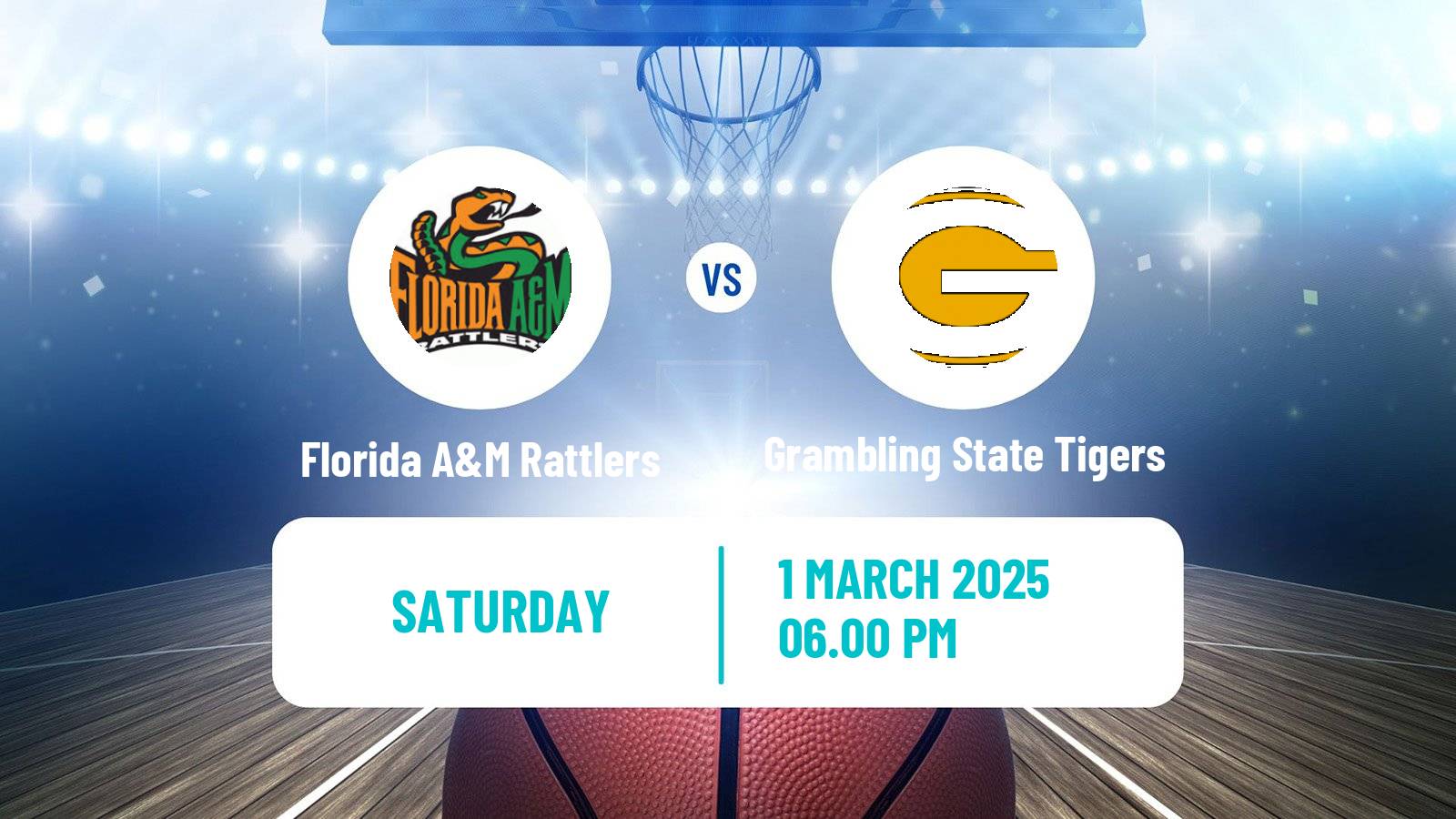Basketball NCAA College Basketball Florida A&M Rattlers - Grambling State Tigers