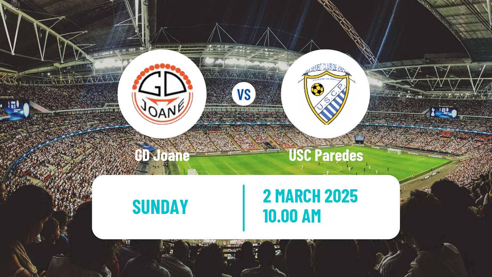 Soccer Campeonato de Portugal - Group A  Joane - Paredes
