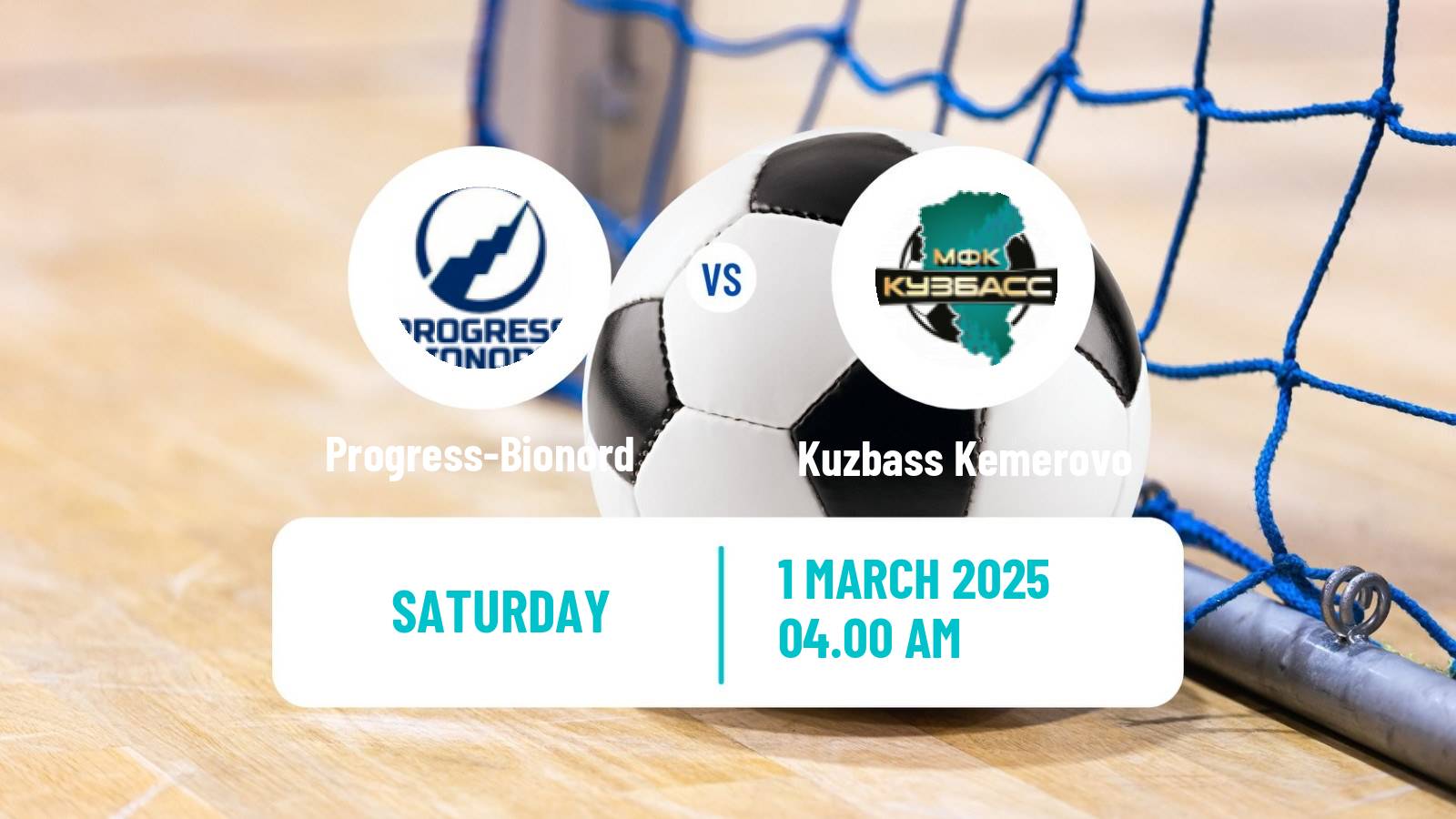 Futsal Russian Second Division Futsal Progress-Bionord - Kuzbass Kemerovo