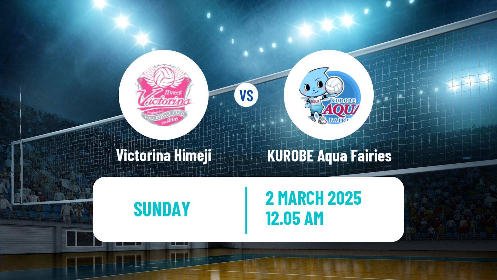 Volleyball Japan V Premier League Women Victorina Himeji - KUROBE Aqua Fairies