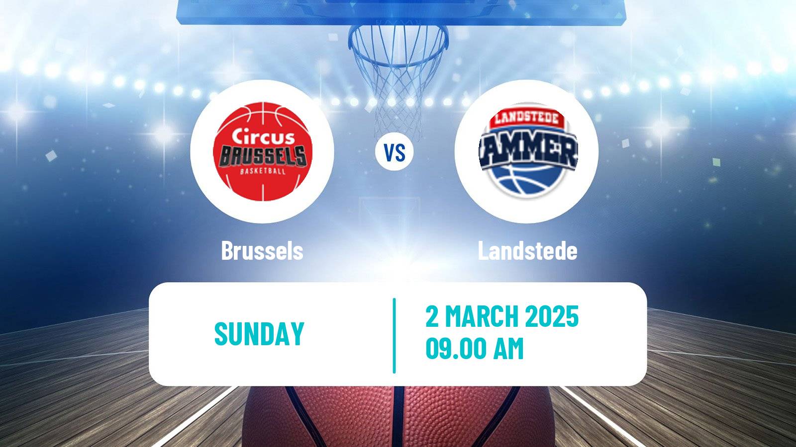 Basketball BNXT League Brussels - Landstede