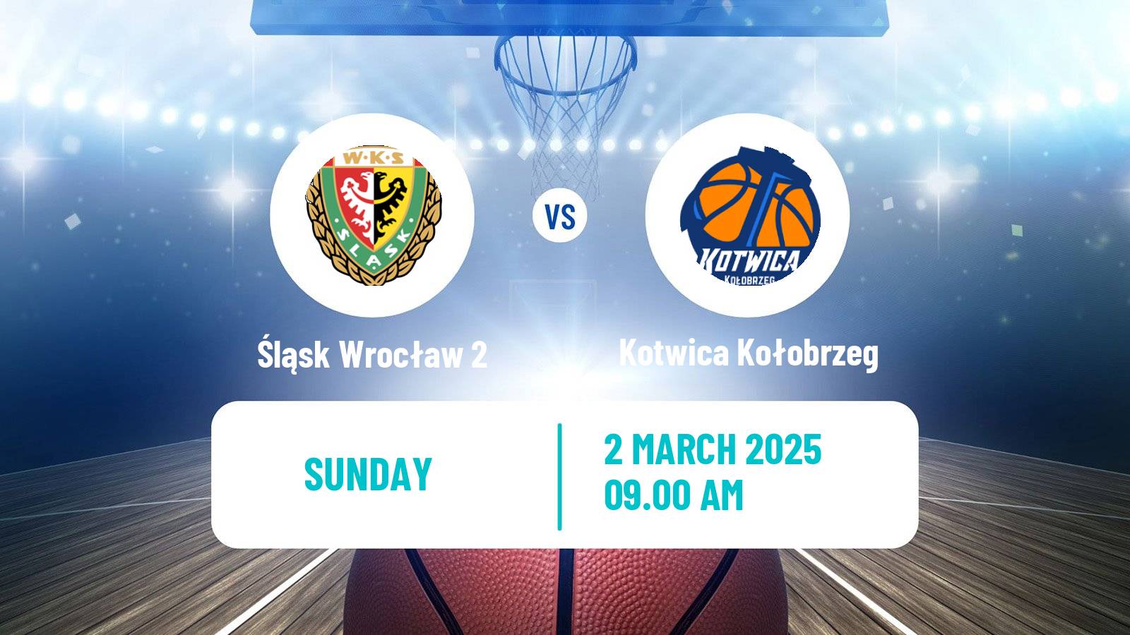 Basketball Polish 1 Liga Basketball Śląsk Wrocław 2 - Kotwica Kołobrzeg