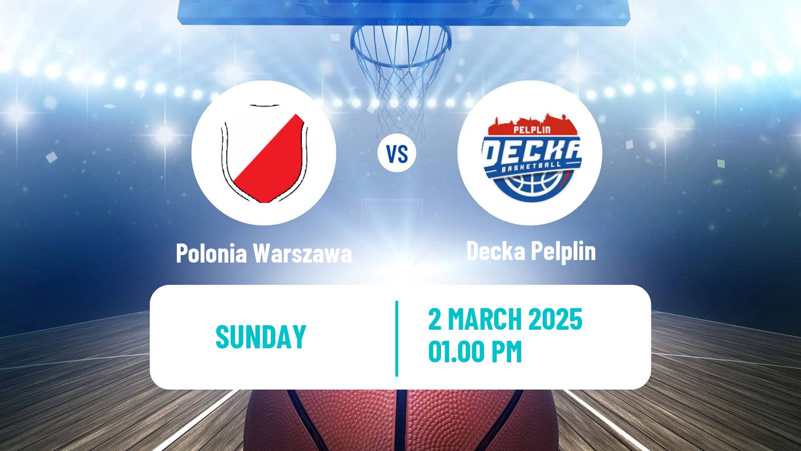 Basketball Polish 1 Liga Basketball Polonia Warszawa - Decka Pelplin