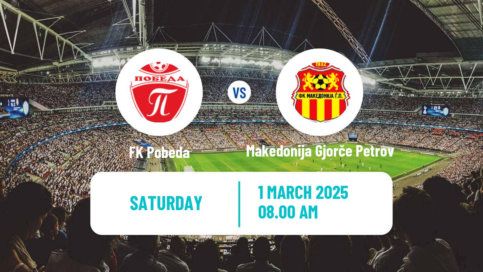 Soccer North Macedonian 2 MFL Pobeda - Makedonija Gjorče Petrov