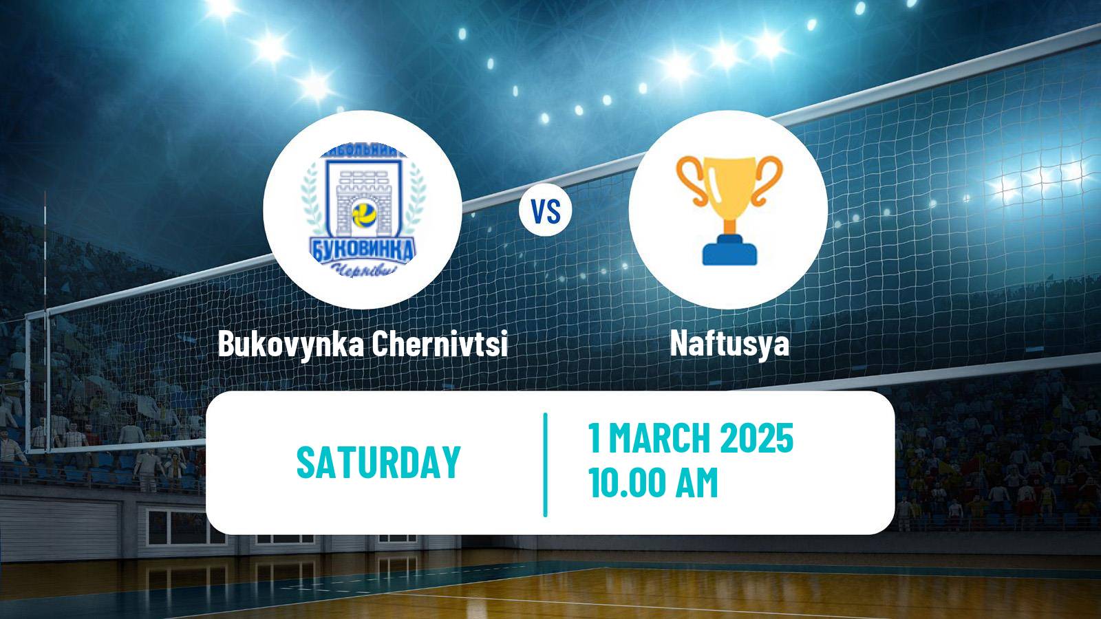 Volleyball Ukrainian Super League Volleyball Women Bukovynka Chernivtsi - Naftusya