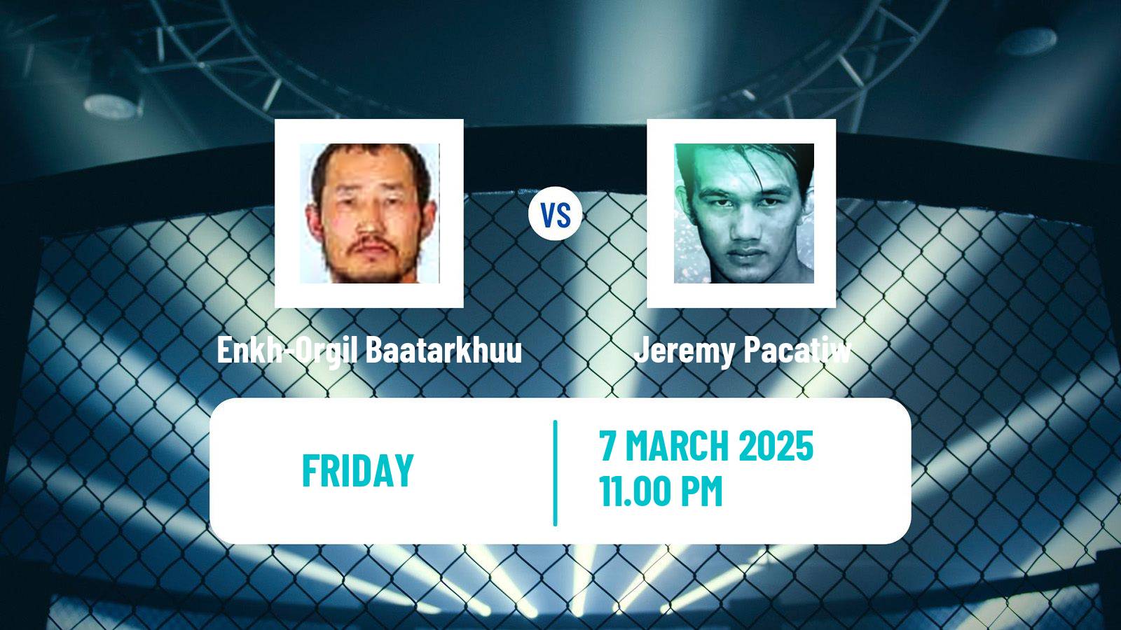 MMA Bantamweight One Championship Men Enkh-Orgil Baatarkhuu - Jeremy Pacatiw