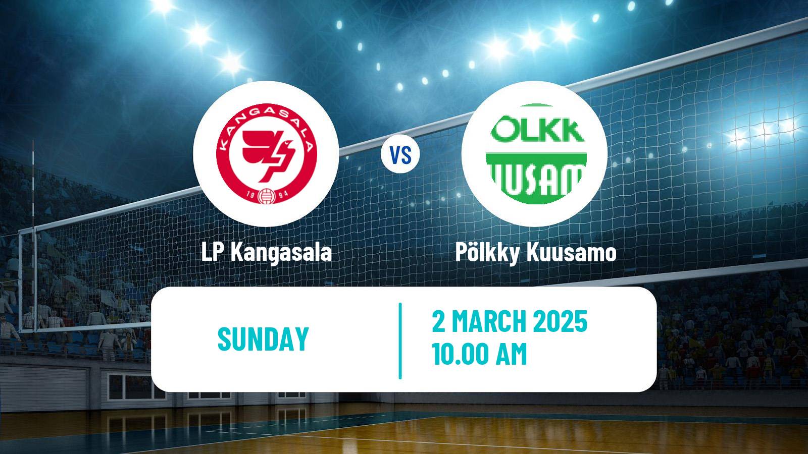 Volleyball Finnish Mestaruusliiga Volleyball Women LP Kangasala - Pölkky Kuusamo