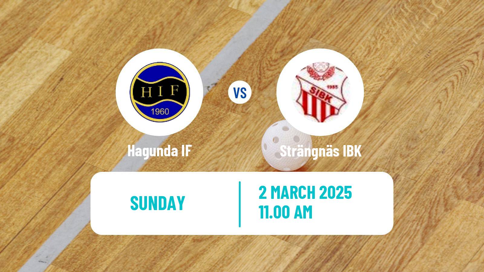 Floorball Swedish Allsvenskan Floorball Hagunda - Strängnäs IBK