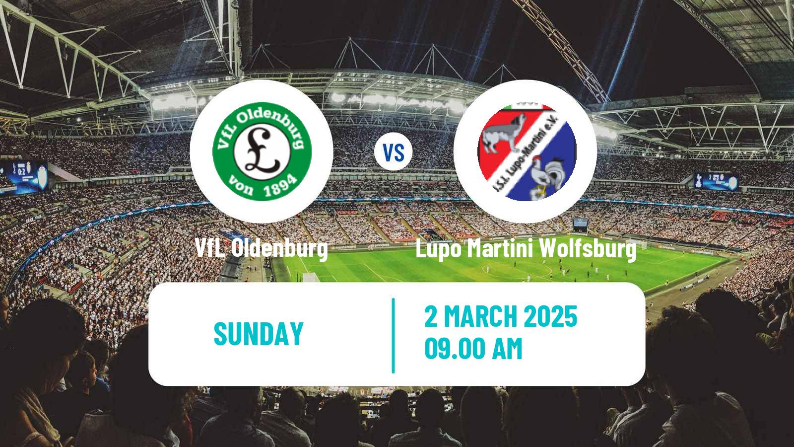Soccer German Oberliga Niedersachsen VfL Oldenburg - Lupo Martini Wolfsburg