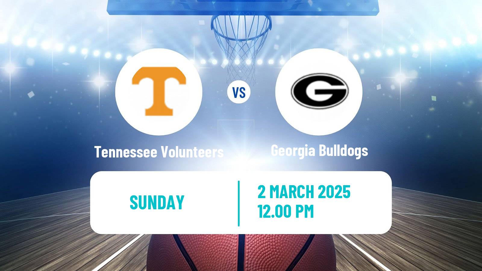 Basketball NCAA College Basketball Women Tennessee Volunteers - Georgia Bulldogs