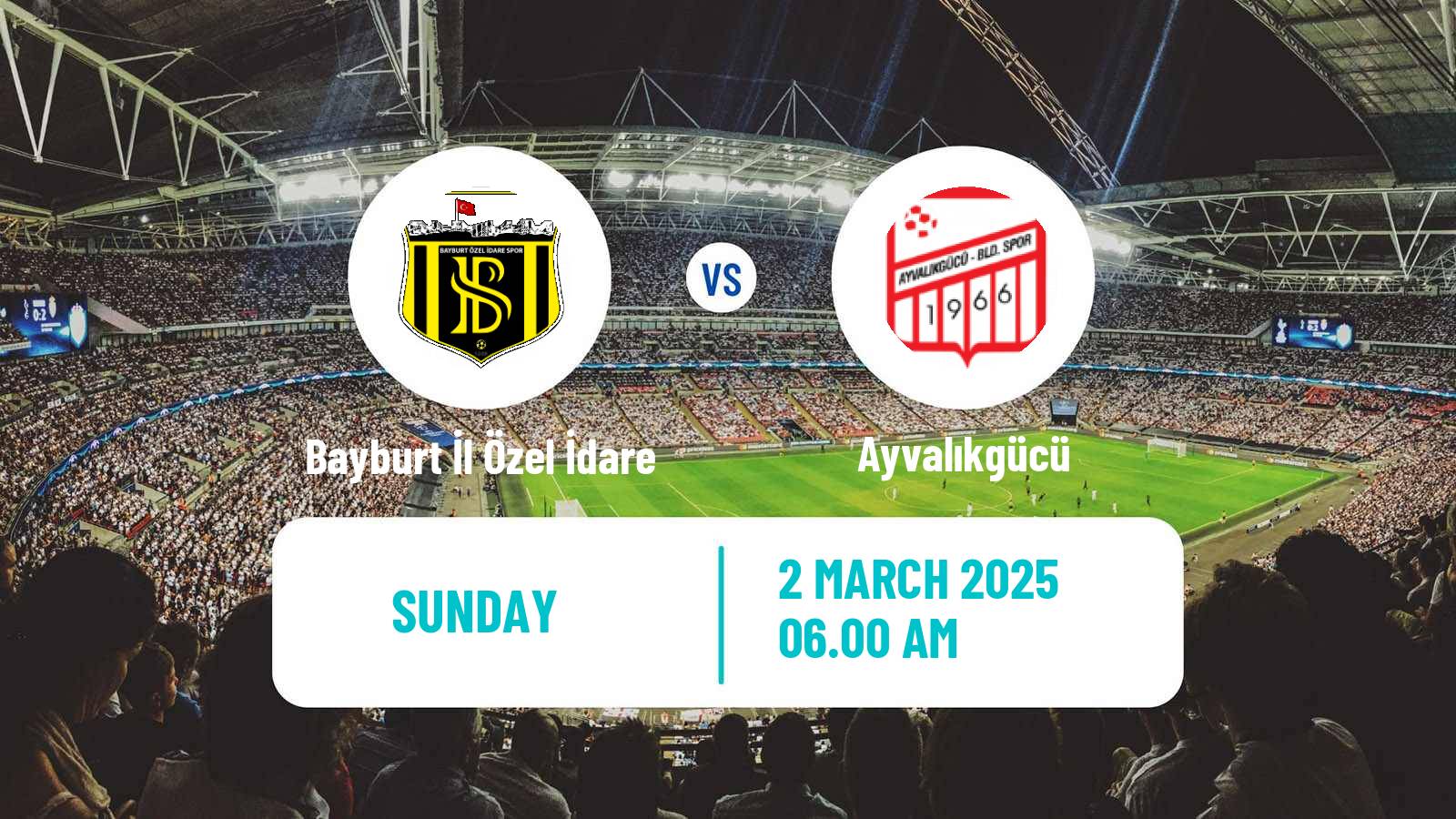Soccer Turkish 3 Lig Group 3 Bayburt İl Özel İdare - Ayvalıkgücü