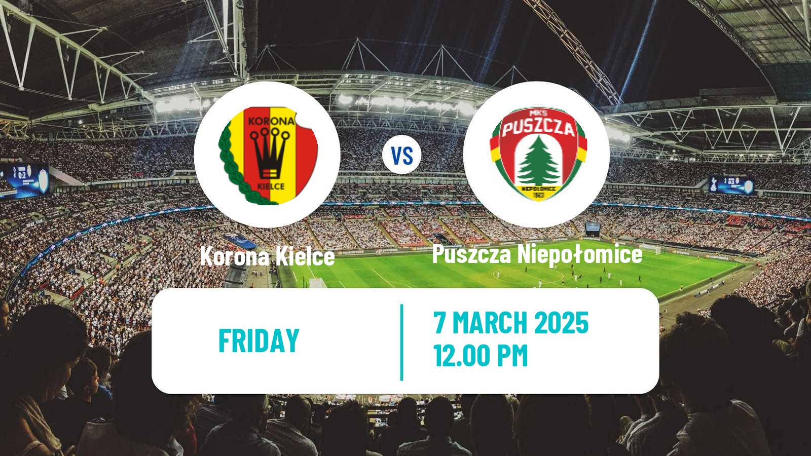 Soccer Polish Ekstraklasa Korona Kielce - Puszcza Niepołomice