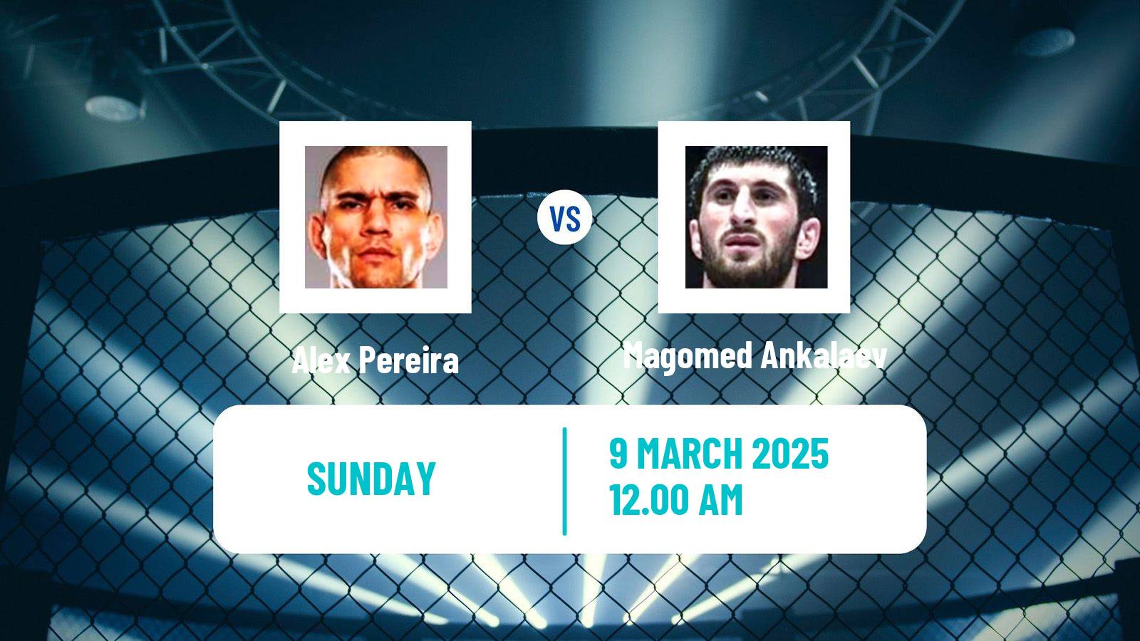 MMA Light Heavyweight UFC Men Alex Pereira - Magomed Ankalaev