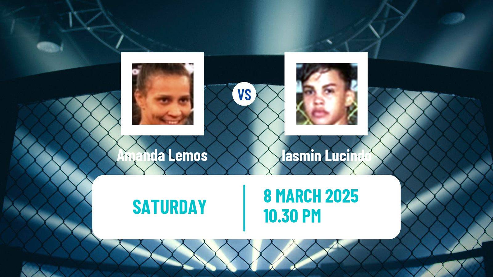MMA Strawweight UFC Women Amanda Lemos - Iasmin Lucindo