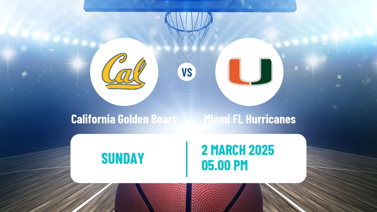 Basketball NCAA College Basketball Women California Golden Bears - Miami FL Hurricanes