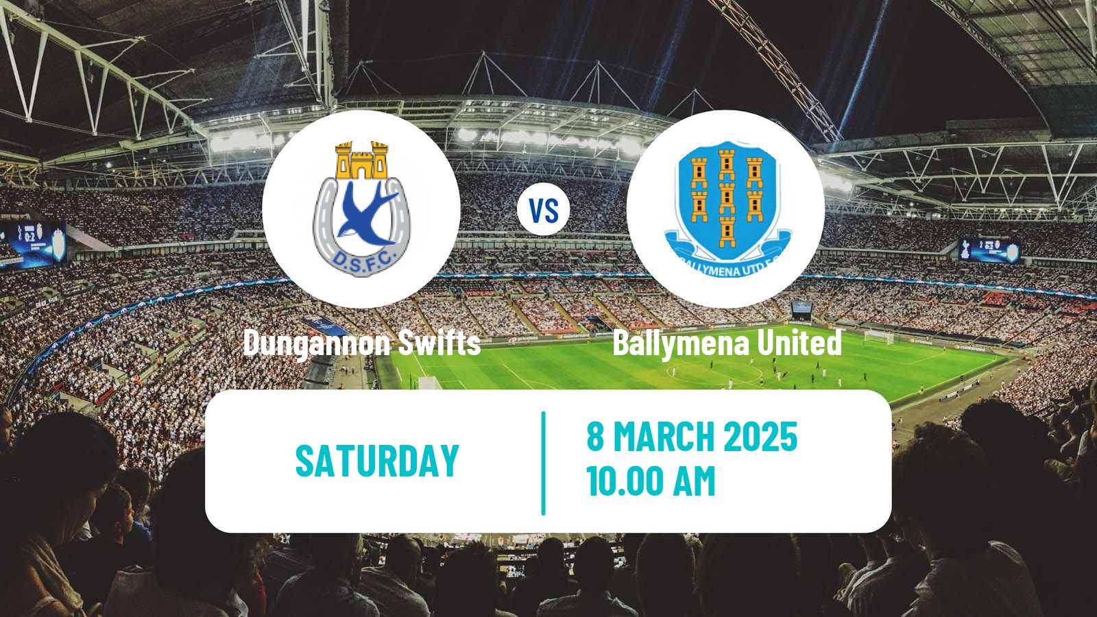Soccer Northern Irish Premiership Dungannon Swifts - Ballymena United