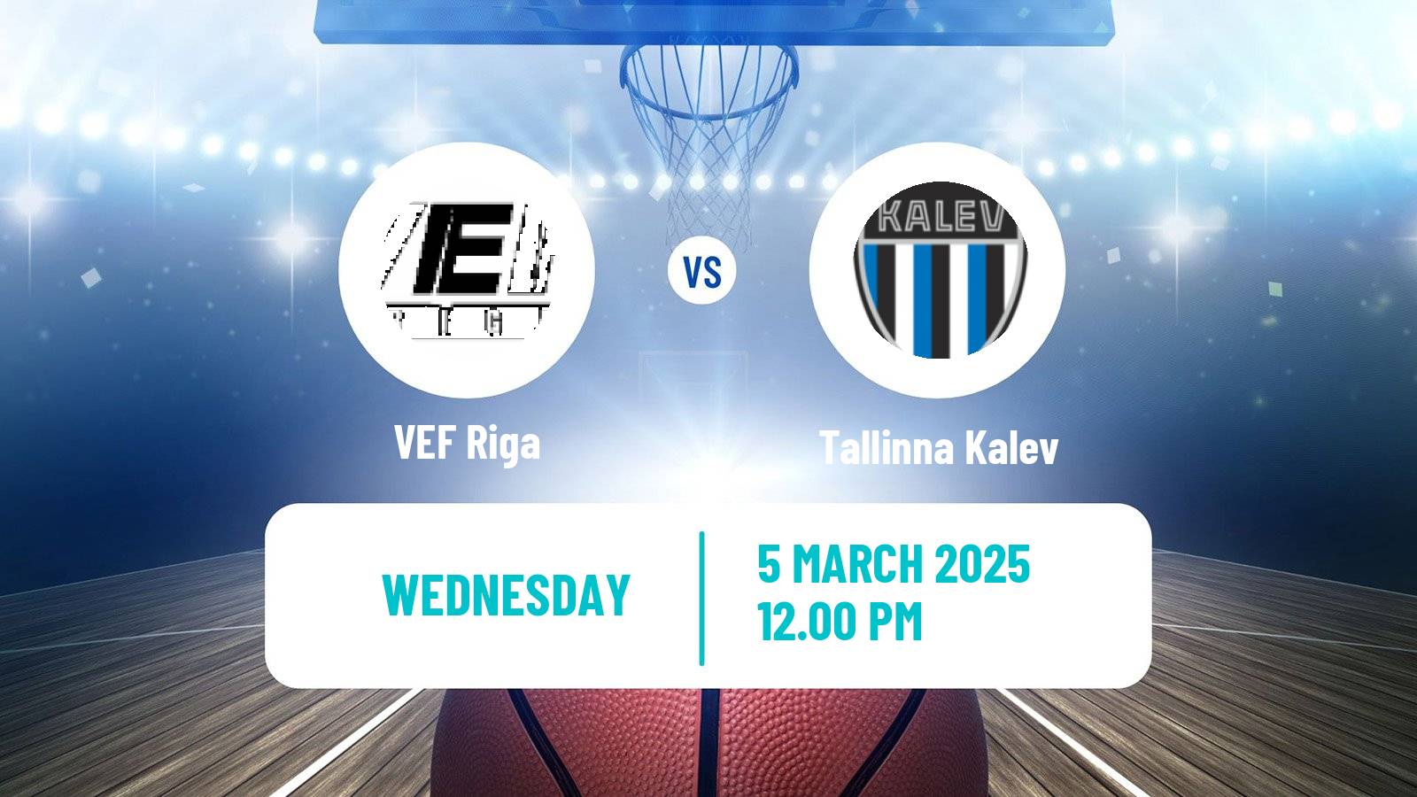 Basketball Estonian–Latvian Basketball League VEF Riga - Tallinna Kalev