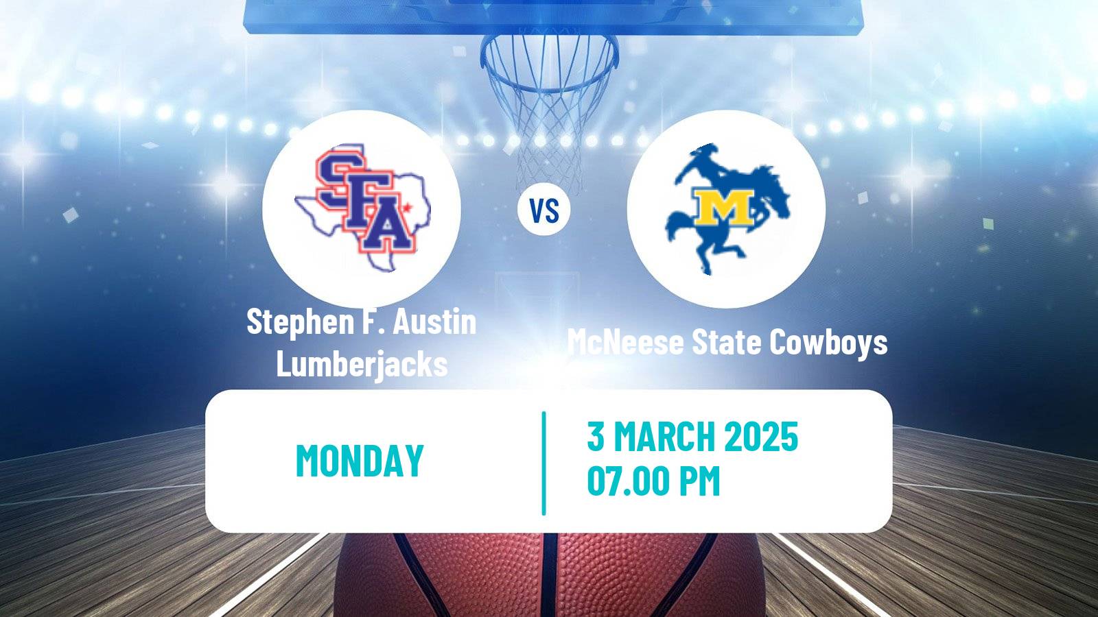 Basketball NCAA College Basketball Stephen F. Austin Lumberjacks - McNeese State Cowboys