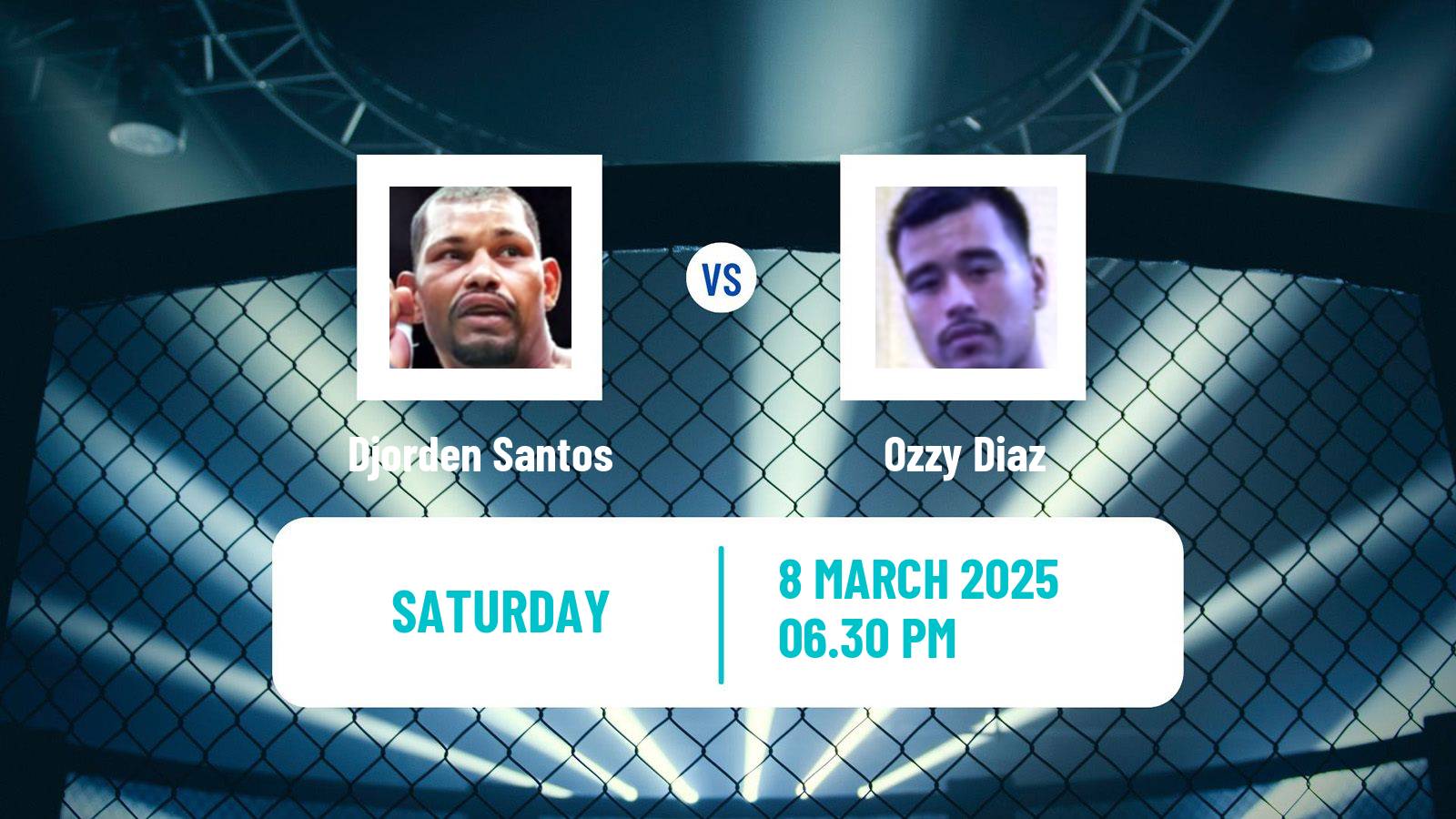 MMA Middleweight UFC Men Djorden Santos - Ozzy Diaz