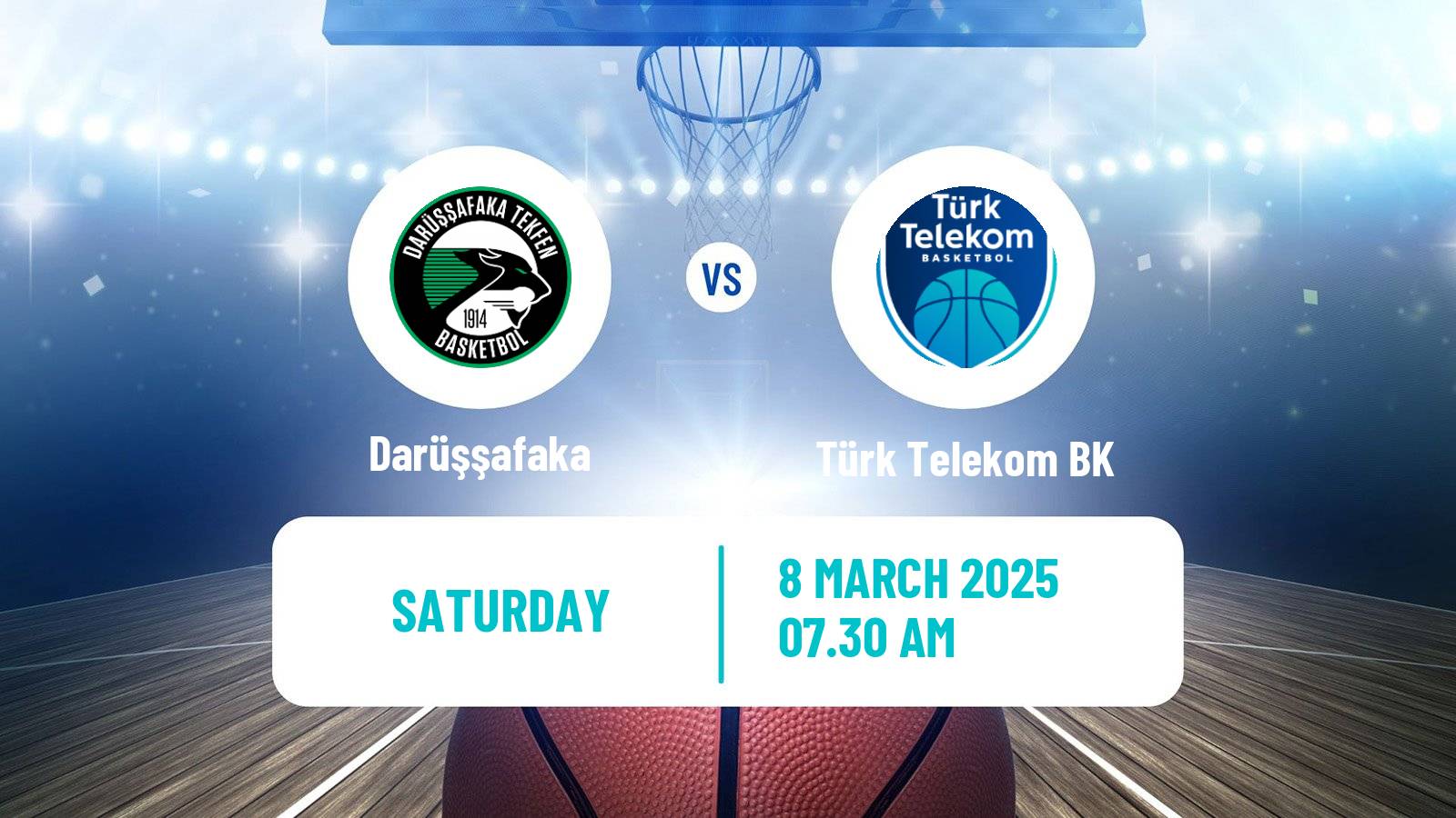 Basketball Turkish Basketball Super Ligi Darüşşafaka - Türk Telekom BK