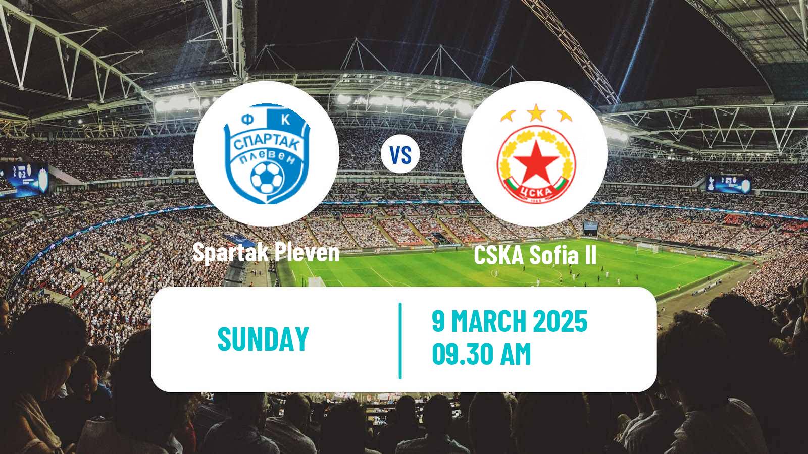 Soccer Bulgarian Vtora Liga Spartak Pleven - CSKA Sofia II