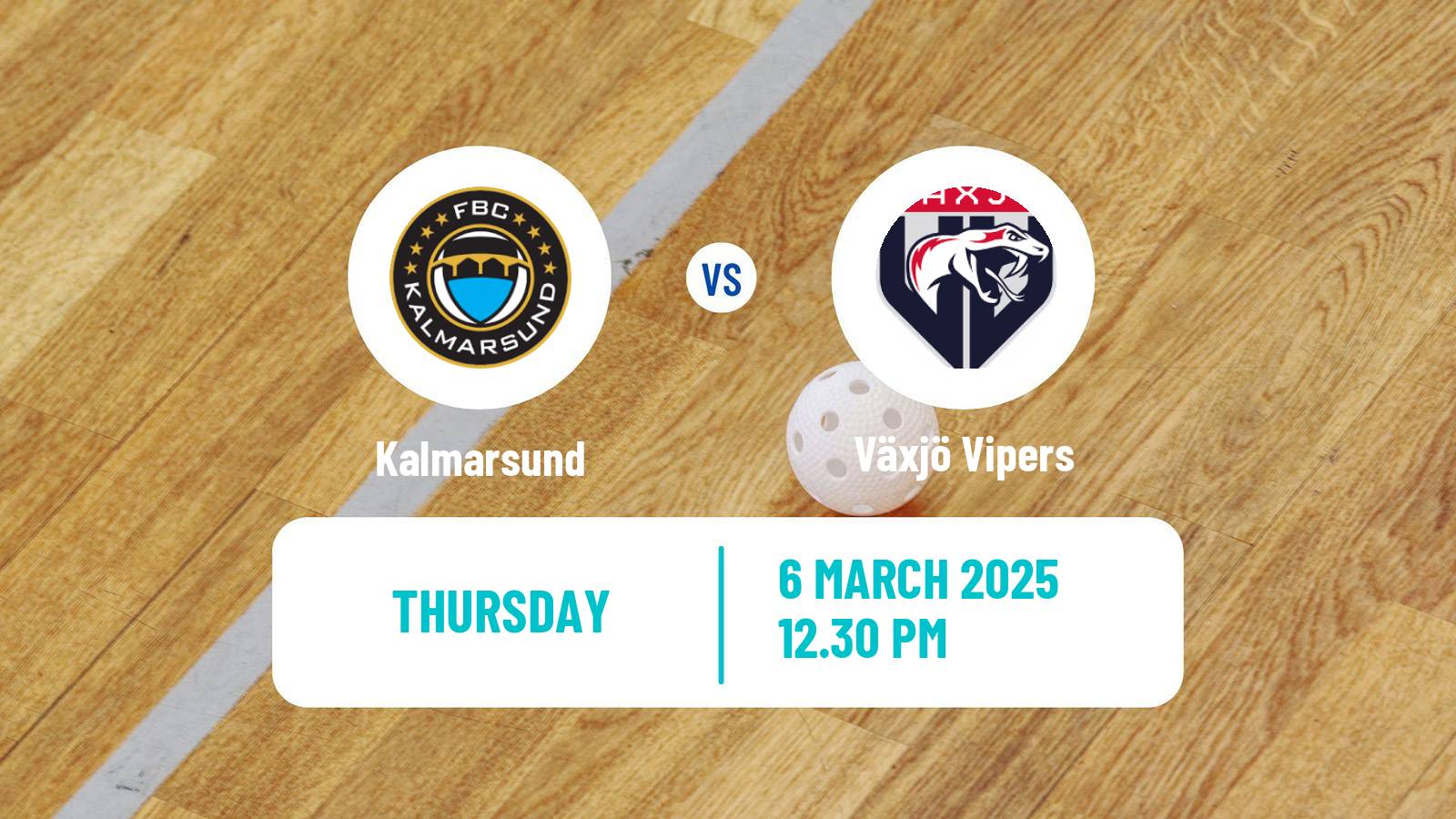Floorball Swedish Superligan Floorball Kalmarsund - Växjö Vipers