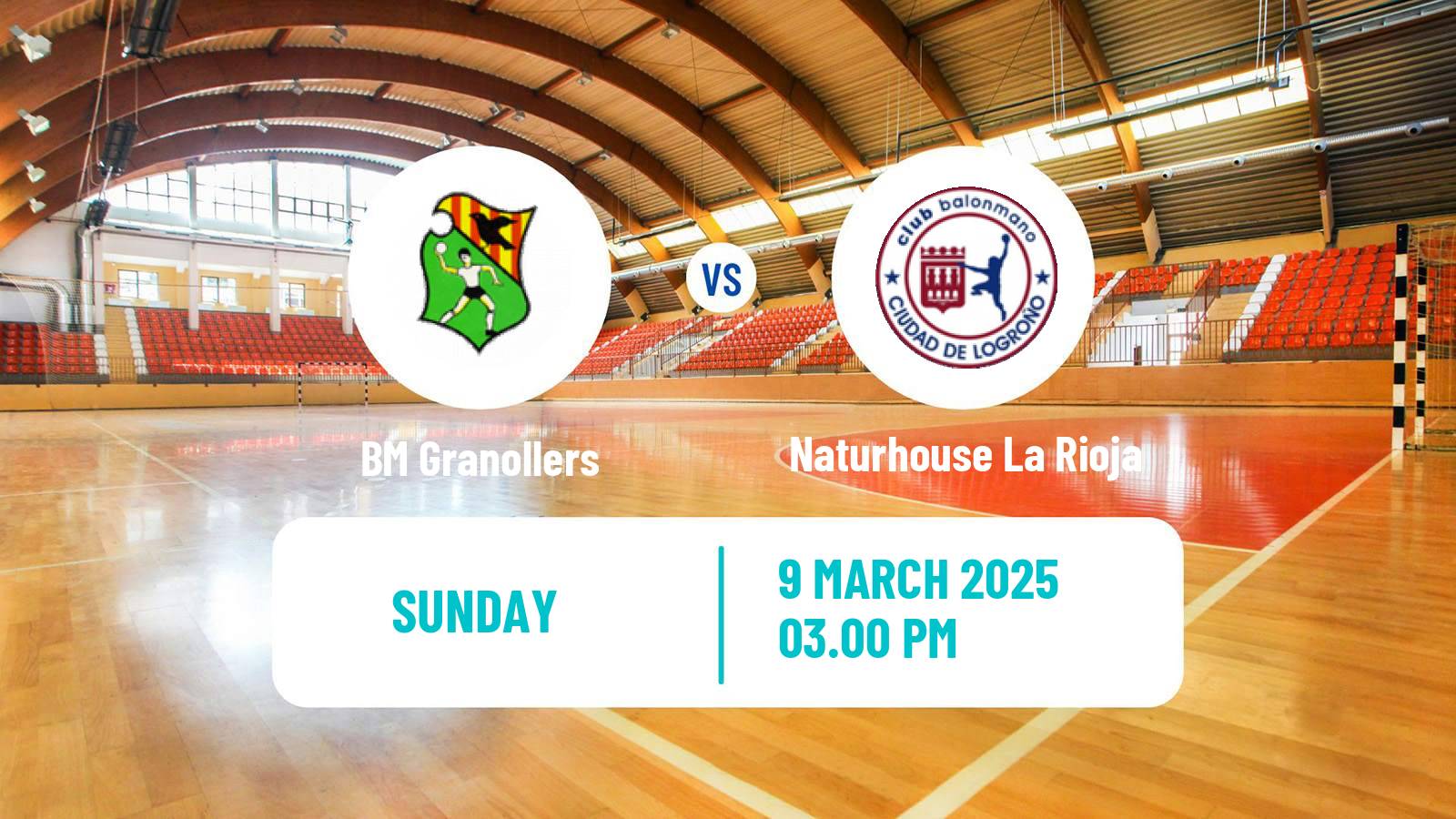 Handball Spanish Liga ASOBAL BM Granollers - Naturhouse La Rioja