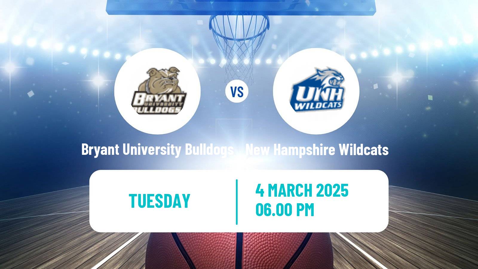 Basketball NCAA College Basketball Bryant University Bulldogs - New Hampshire Wildcats