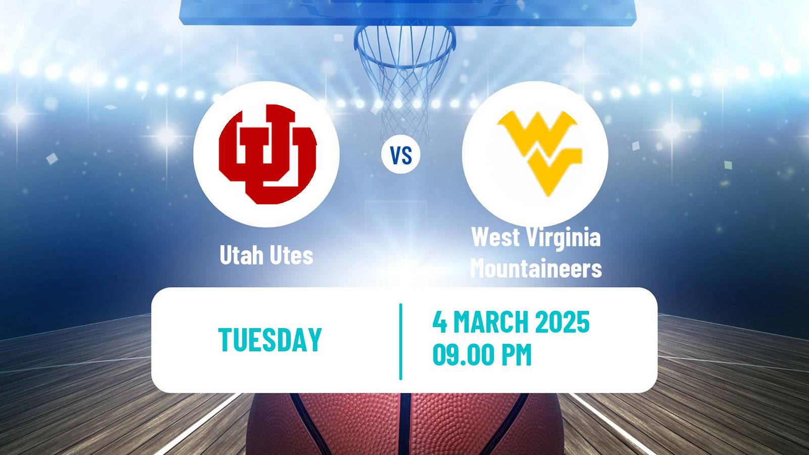 Basketball NCAA College Basketball Utah Utes - West Virginia Mountaineers