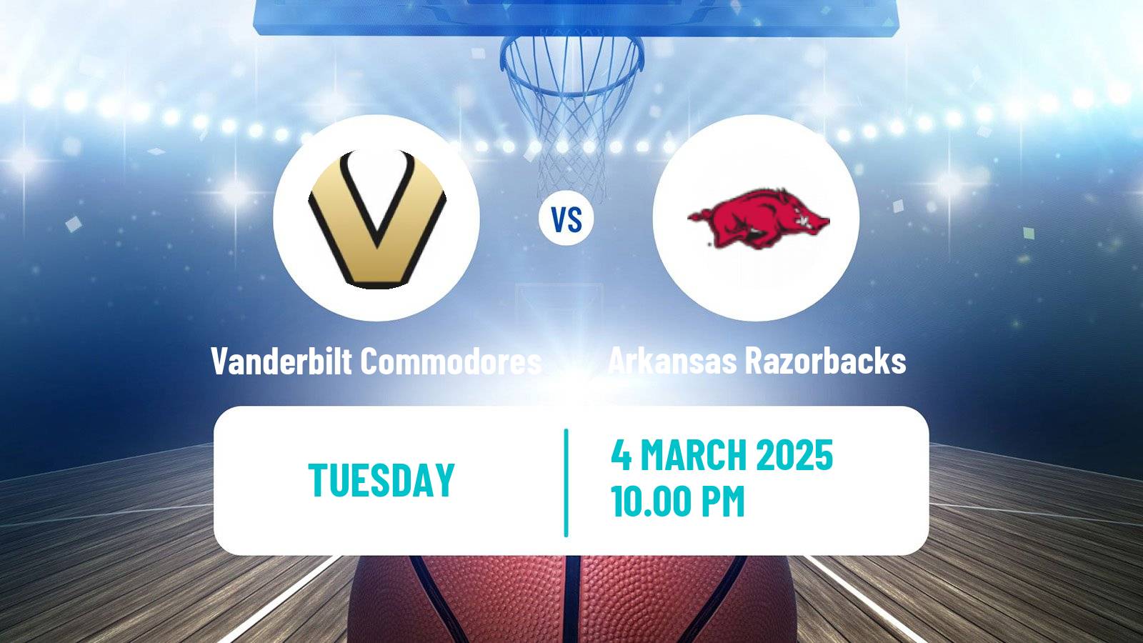 Basketball NCAA College Basketball Vanderbilt Commodores - Arkansas Razorbacks