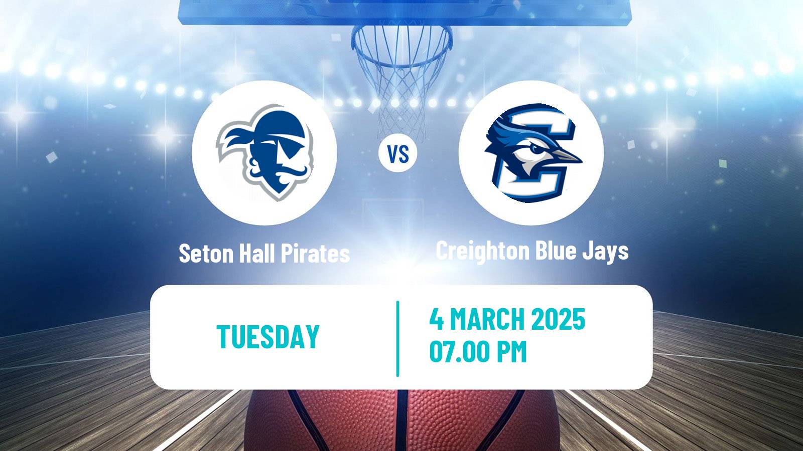 Basketball NCAA College Basketball Seton Hall Pirates - Creighton Blue Jays
